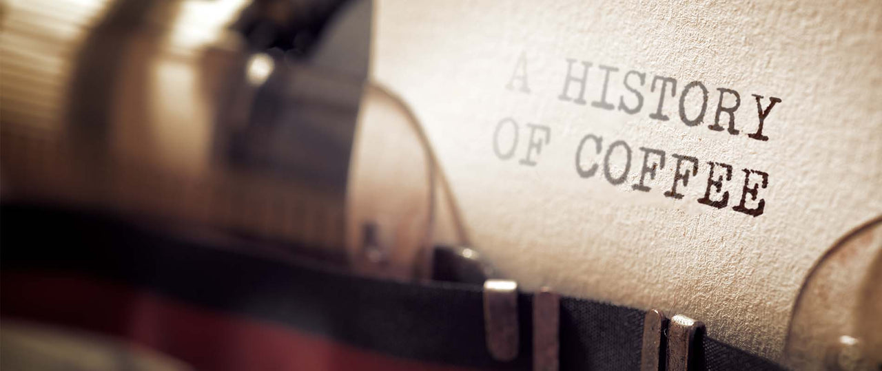 A History Of Coffee In A Nutshell
